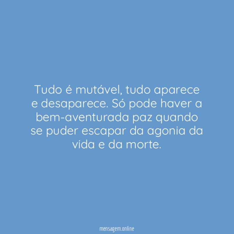 Tudo é mutável