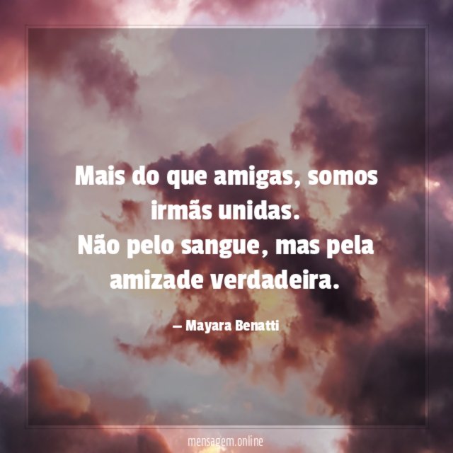 Mais do que amigas