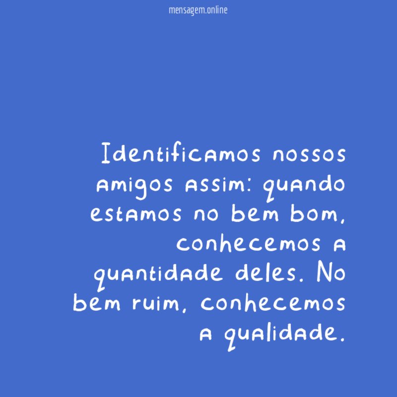 Identificamos nossos amigos assim