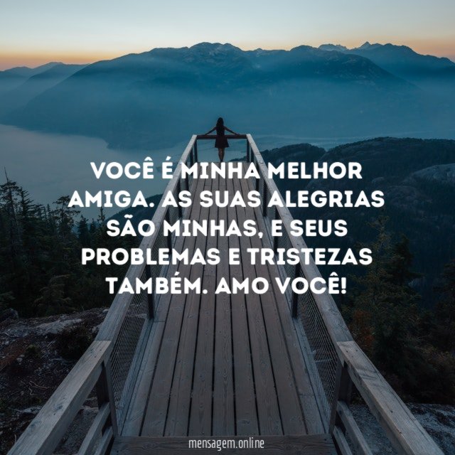 Você é minha melhor amiga