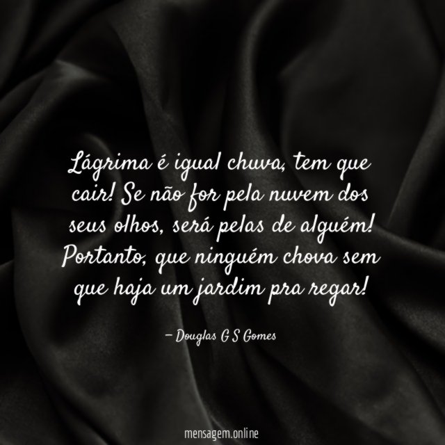 Lágrima é igual chuva