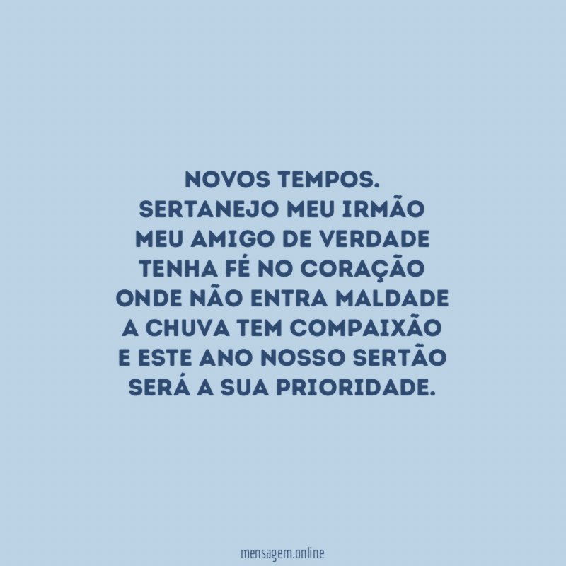 Novos tempos.