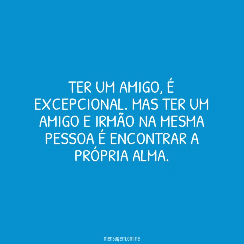 TER UM AMIGO