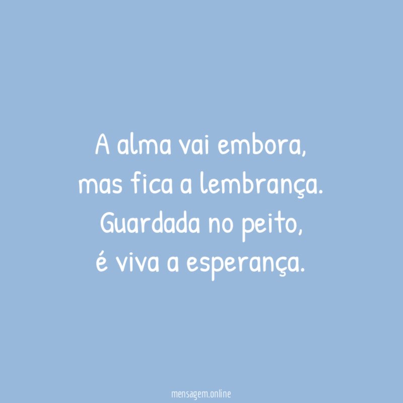 A alma vai embora