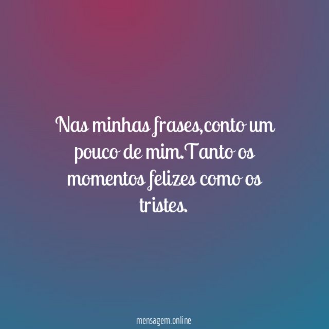 Nas minhas frases