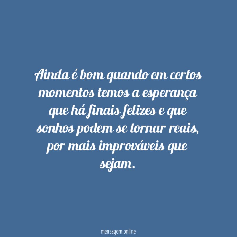 Ainda é bom quando em certos momentos temos
