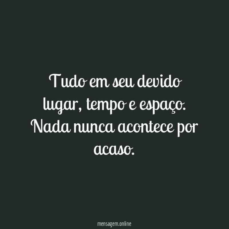 Tudo em seu devido lugar