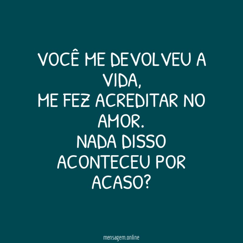 VOCÊ ME DEVOLVEU A VIDA