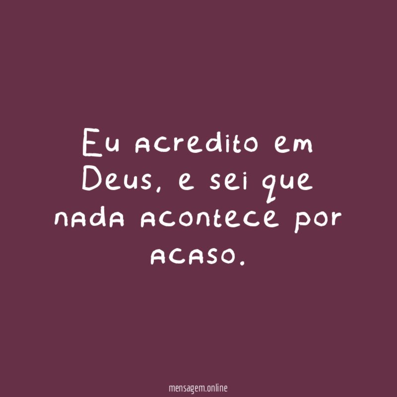 Eu acredito em Deus