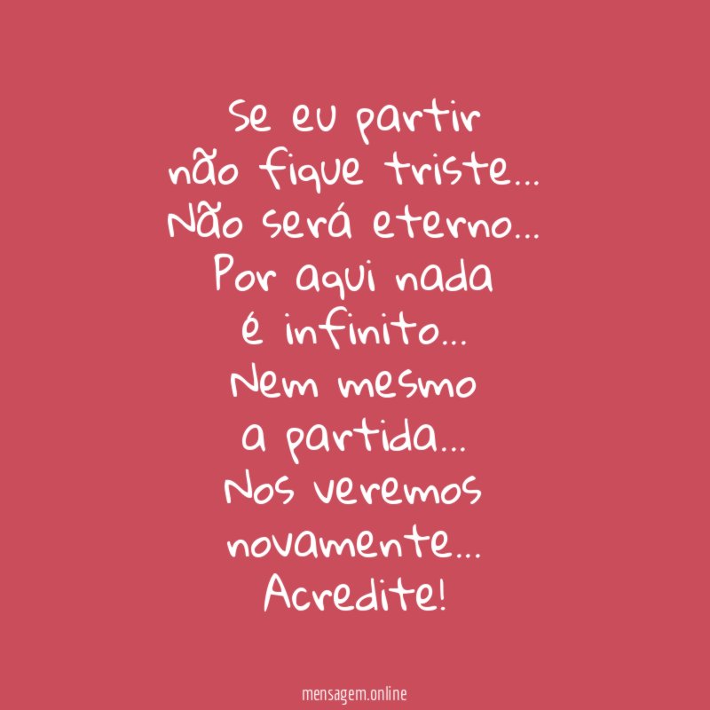 Se eu partir não fique triste