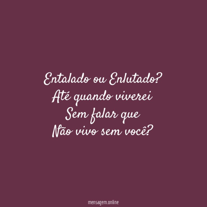Entalado ou Enlutado?