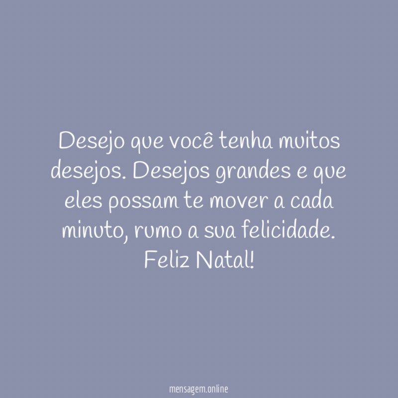 Desejo que você tenha muitos desejos