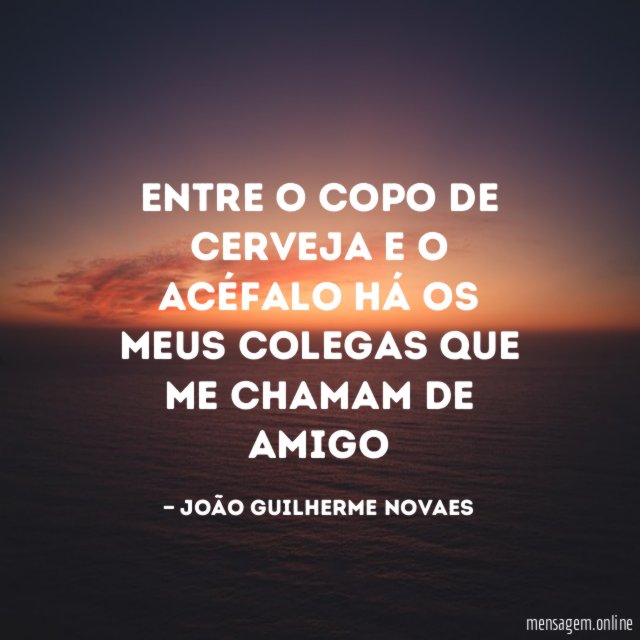 Entre o copo de cerveja e o acéfalo