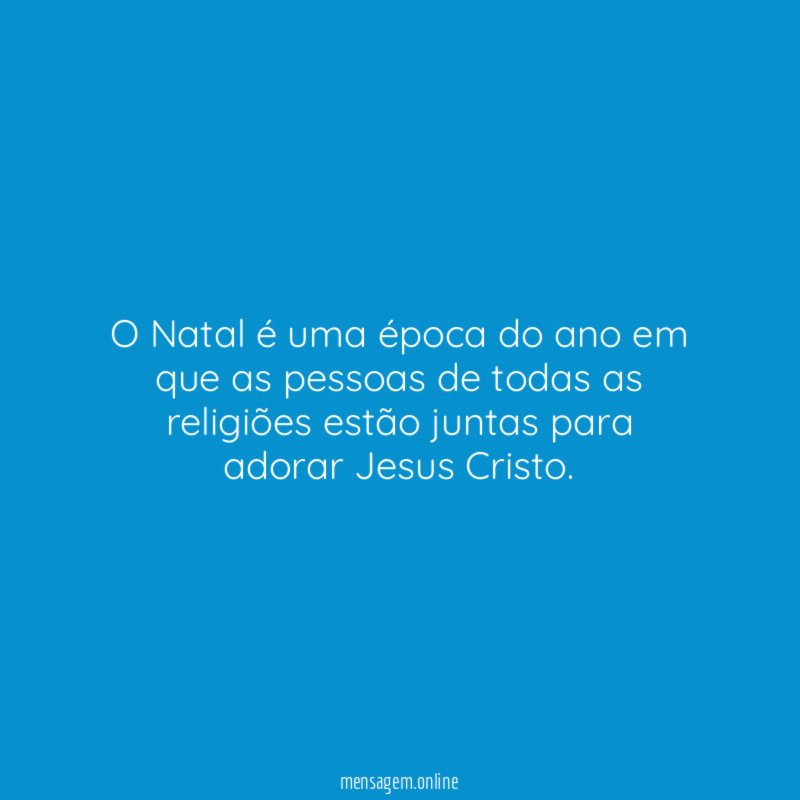 O Natal é uma época do ano em