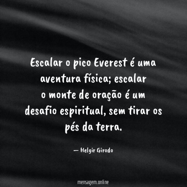 Escalar o pico Everest é uma aventura física
