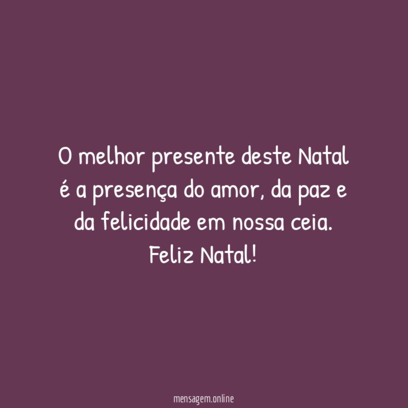 O melhor presente deste Natal é a presença do amor