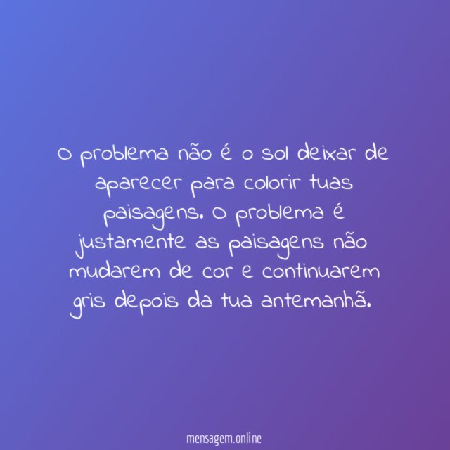 O problema não é o sol deixar de