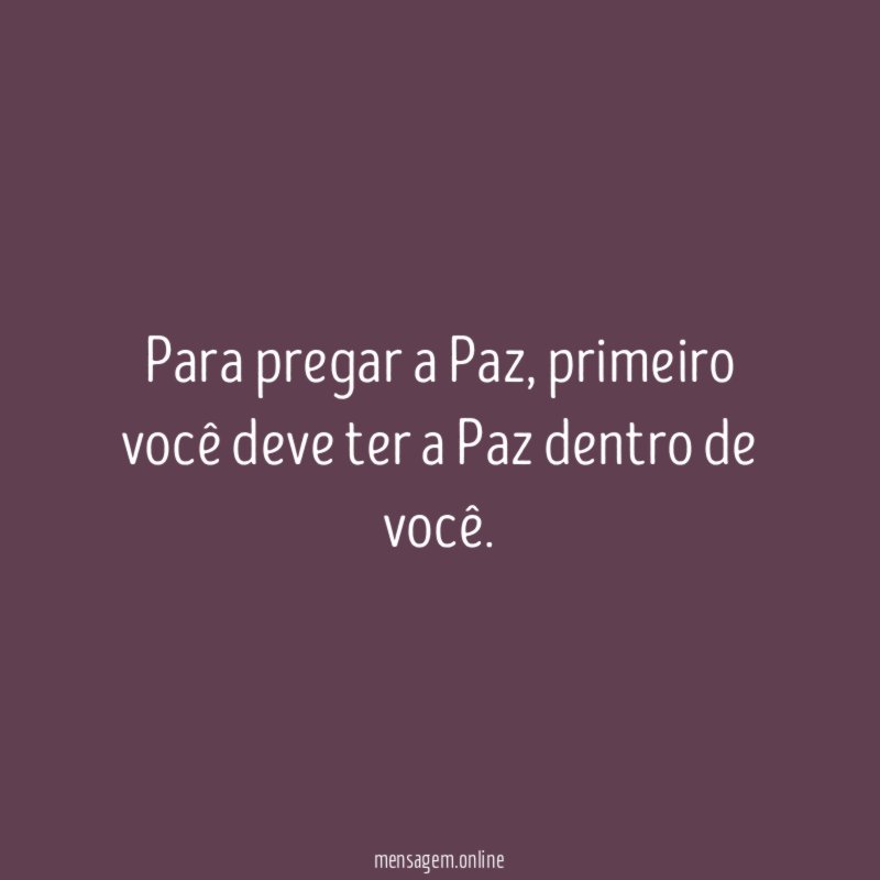Para pregar a Paz