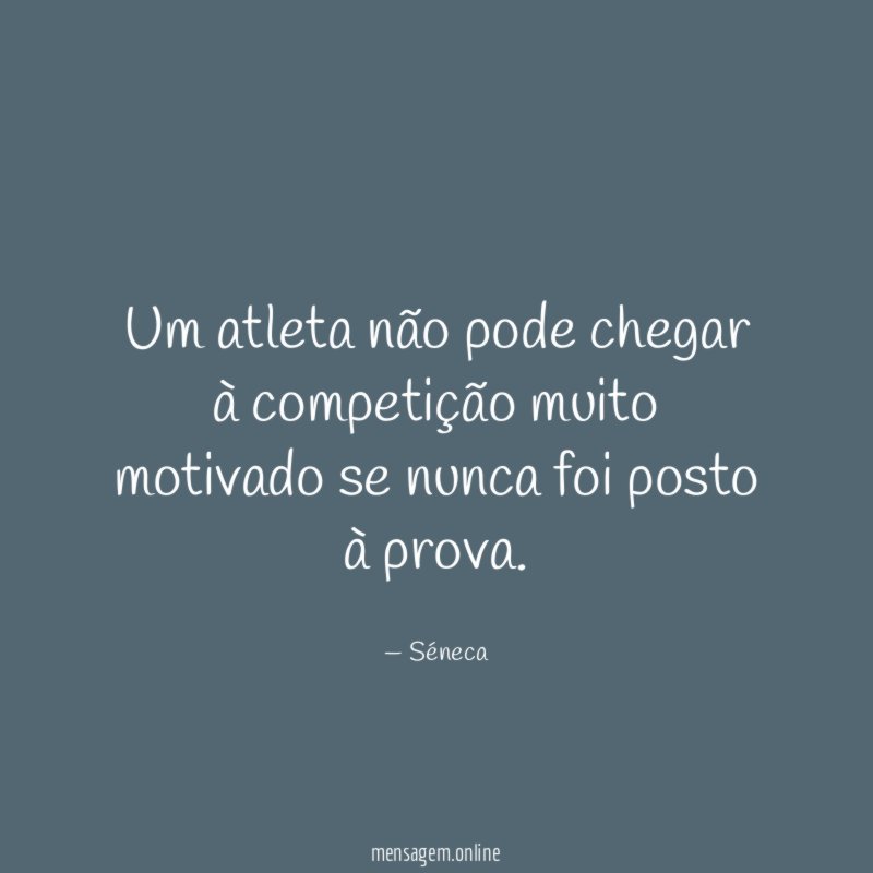 Um atleta não pode chegar à competição muito
