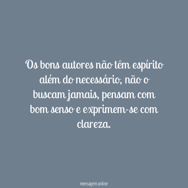 Os bons autores não têm espírito além do