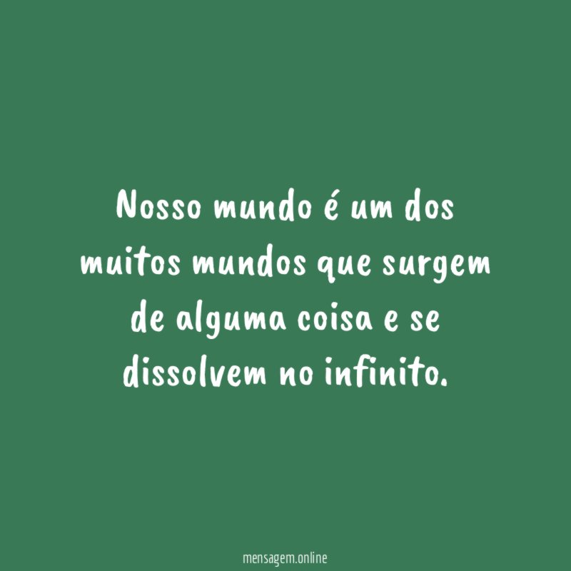 Nosso mundo é um dos muitos mundos que