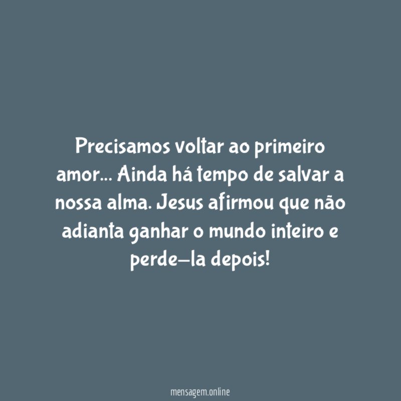 Precisamos voltar ao primeiro amor