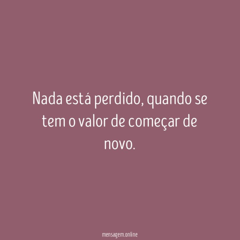 Nada está perdido