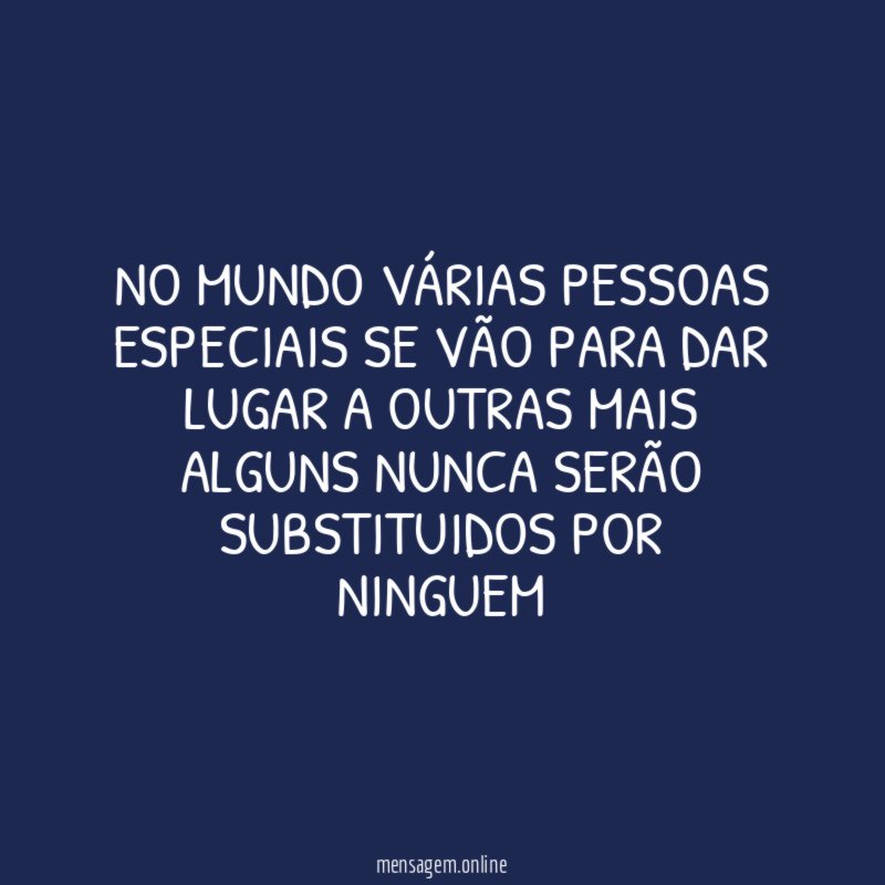No Mundo Várias Pessoas Especiais se vão para