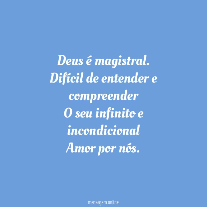 Deus é magistral