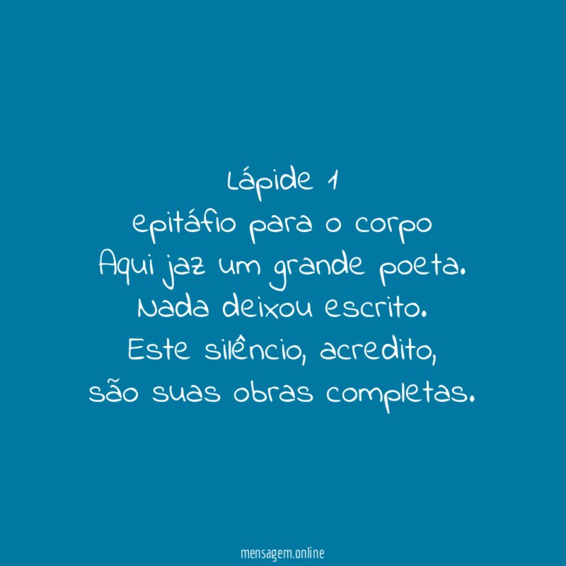 lápide 1
epitáfio para o corpo