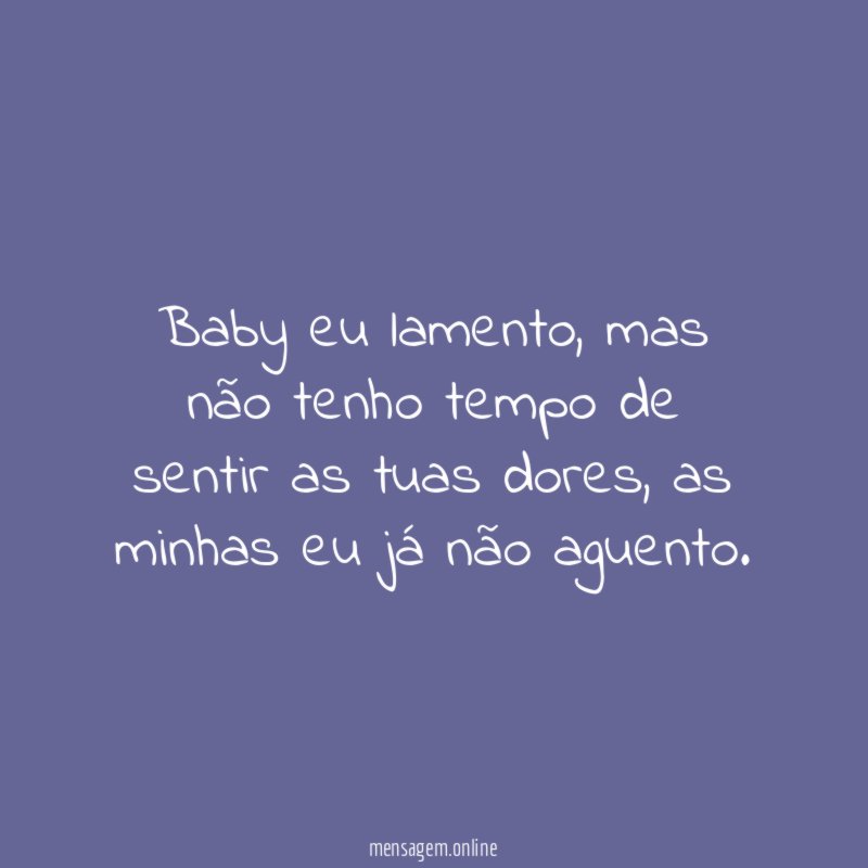 Baby eu lamento