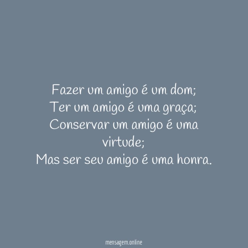 Fazer um amigo é um dom