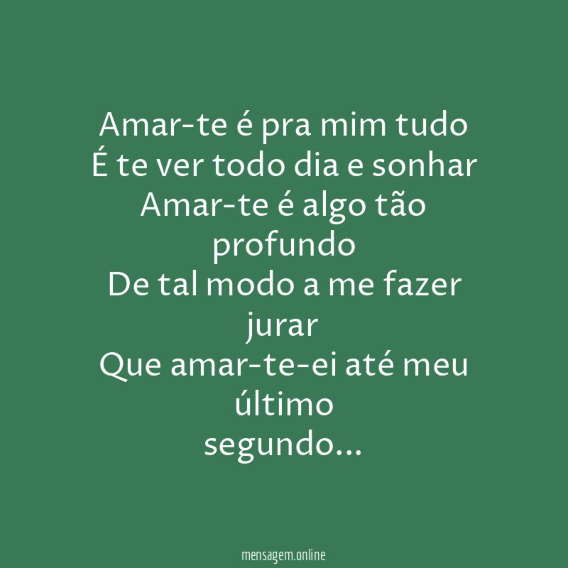 Amar-te é pra mim tudo É te ver todo