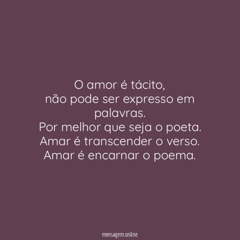 O amor é tácito