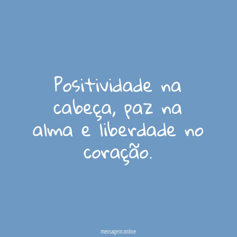 Positividade na cabeça