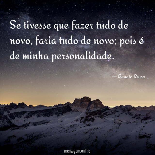 Se tivesse que fazer tudo de novo