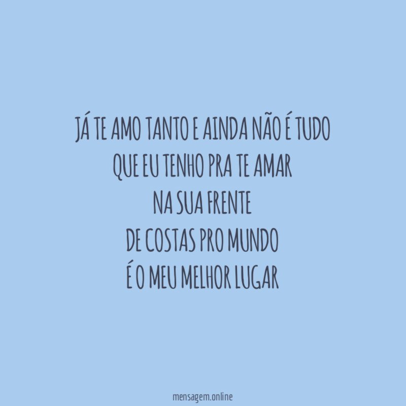 Já te amo tanto e ainda não é