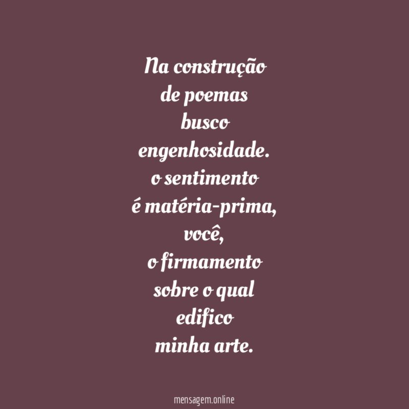 na construção
de poemas