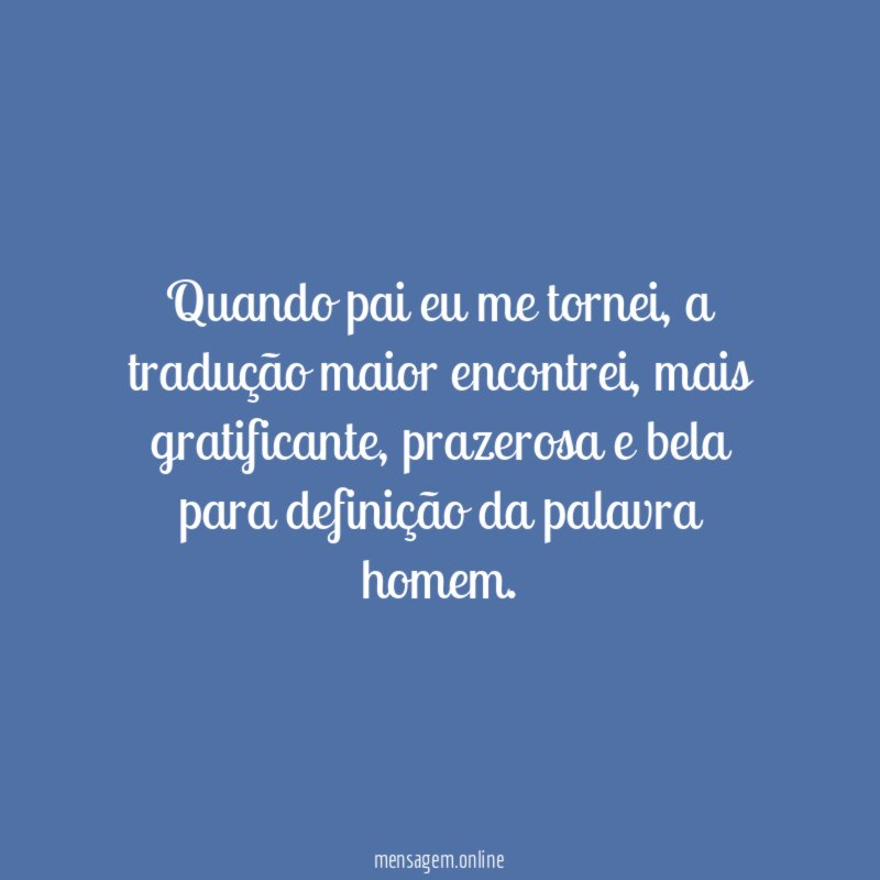 Quando pai eu me tornei