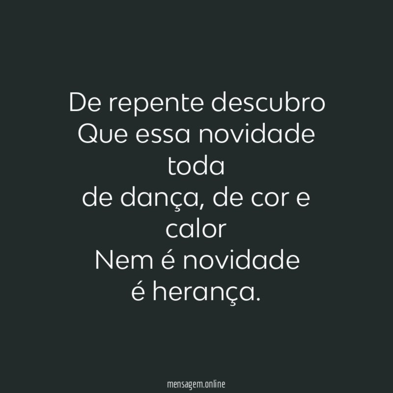 De repente descubro Que essa novidade toda de dança