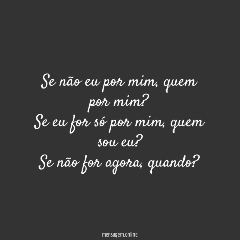Se não eu por mim