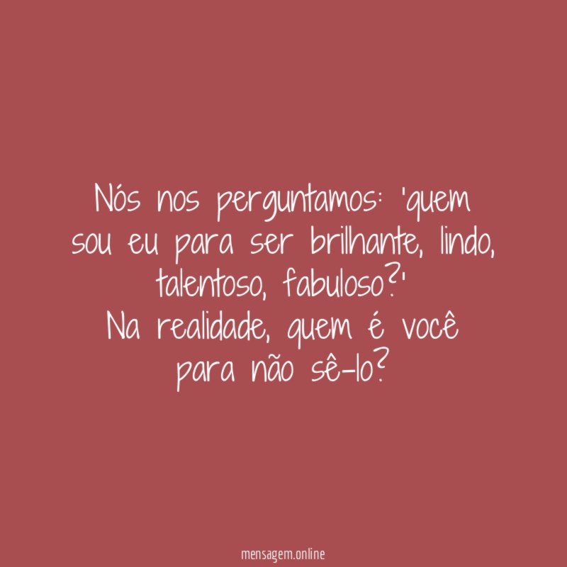 Nós nos perguntamos