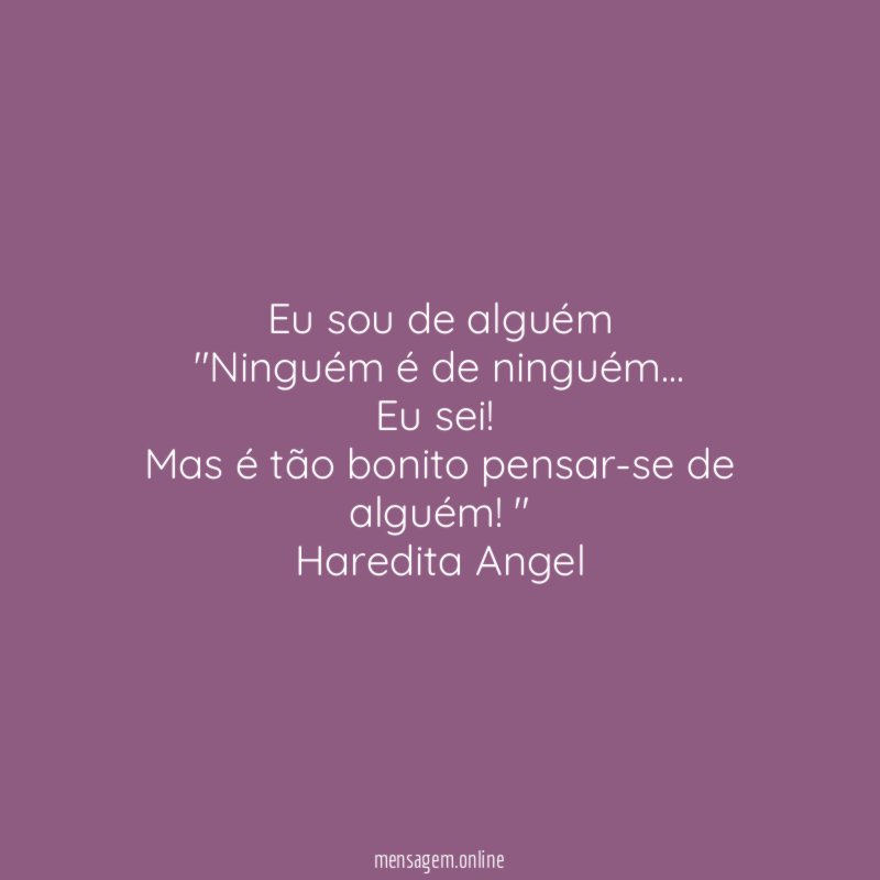 Eu sou de alguém