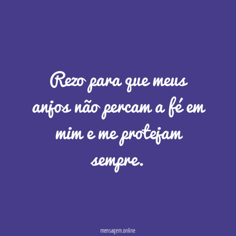 Rezo para que meus anjos não percam a