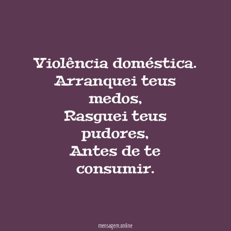 Violência doméstica.