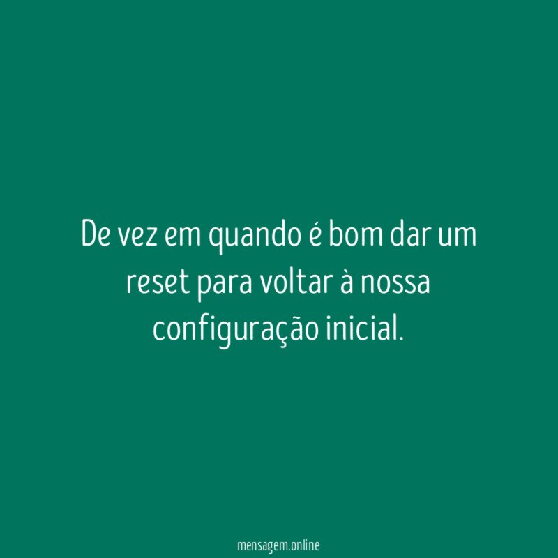 De vez em quando é bom dar um