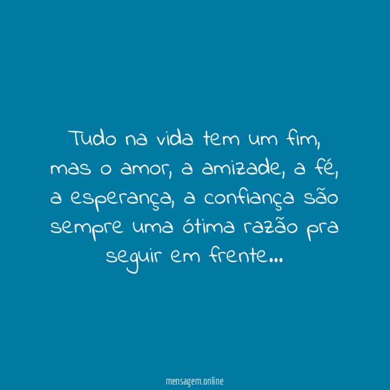 Tudo na vida tem um fim