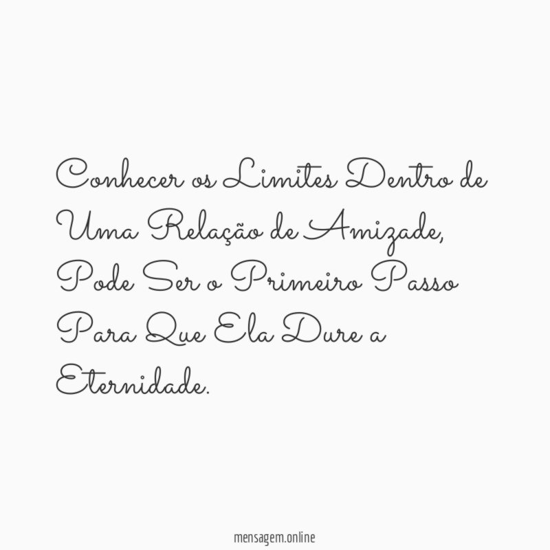 Conhecer os Limites Dentro de Uma Relação de Amizade