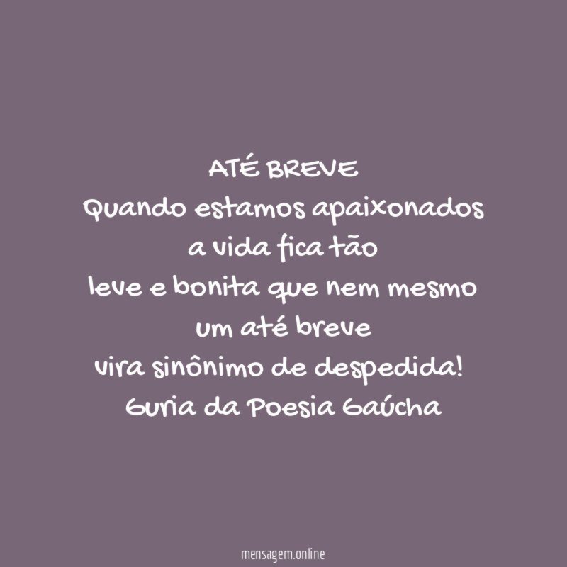 ATÉ BREVE