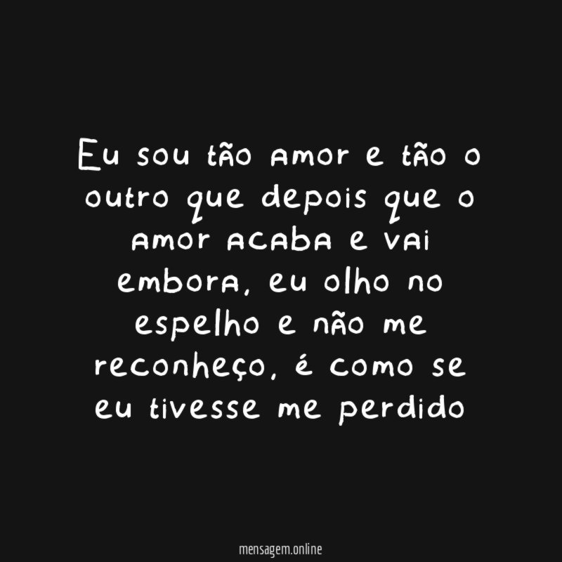Eu sou tão amor e tão